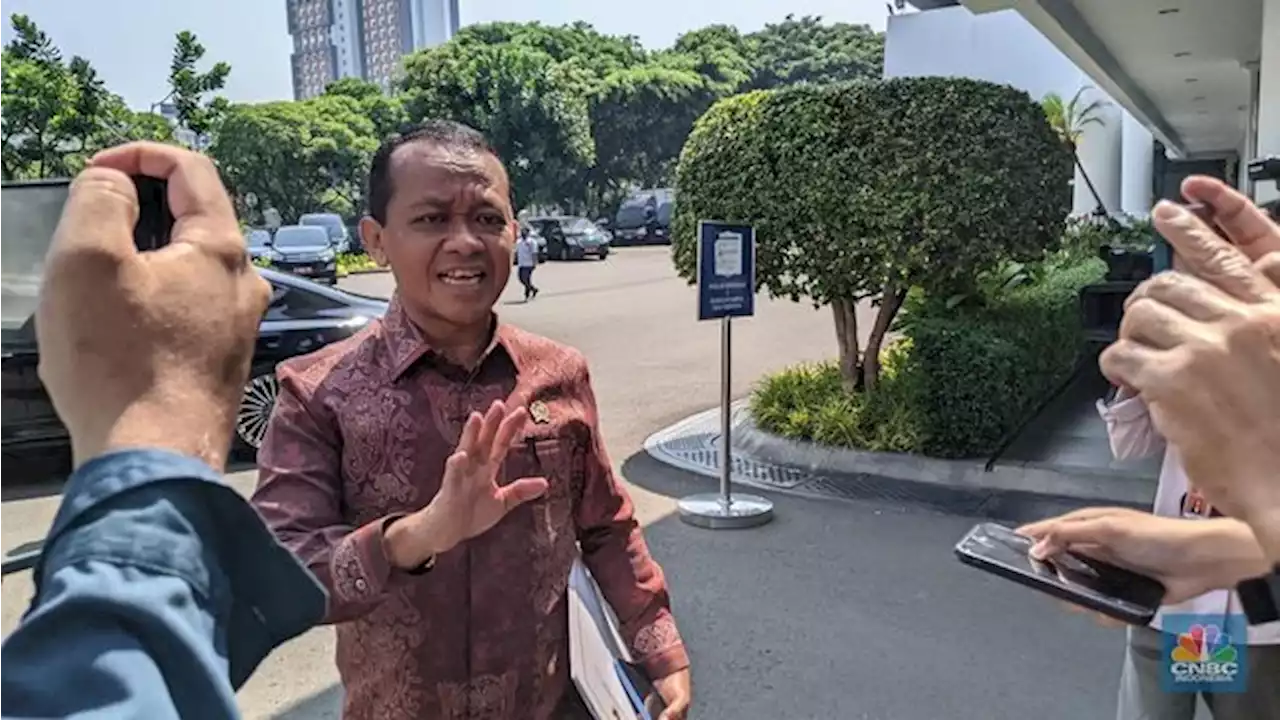 Dipanggil DPR Bahas Rempang, Bahlil: Saya Tidak Bodoh!