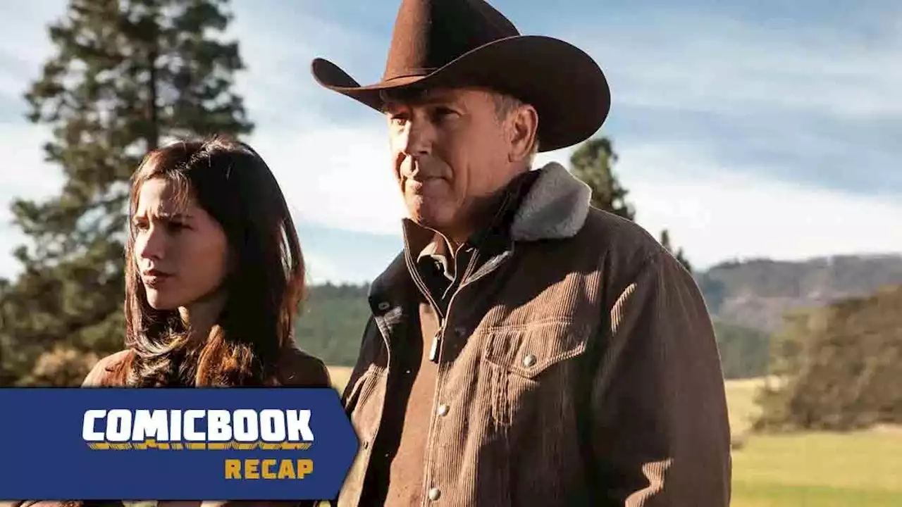 Yellowstone Recap With Spoilers: 'Coming Home'