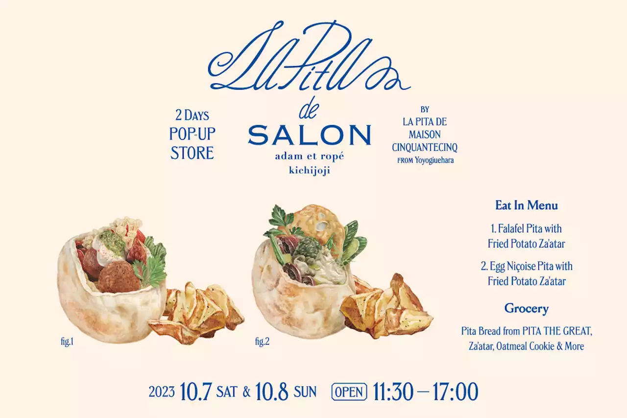 人気ピタショップ「LA PITA DE MAISON CINQUANTECINQ」初のポップアップストアがSALON adam et rope'アトレ吉祥寺店に2日間限定でオープン！