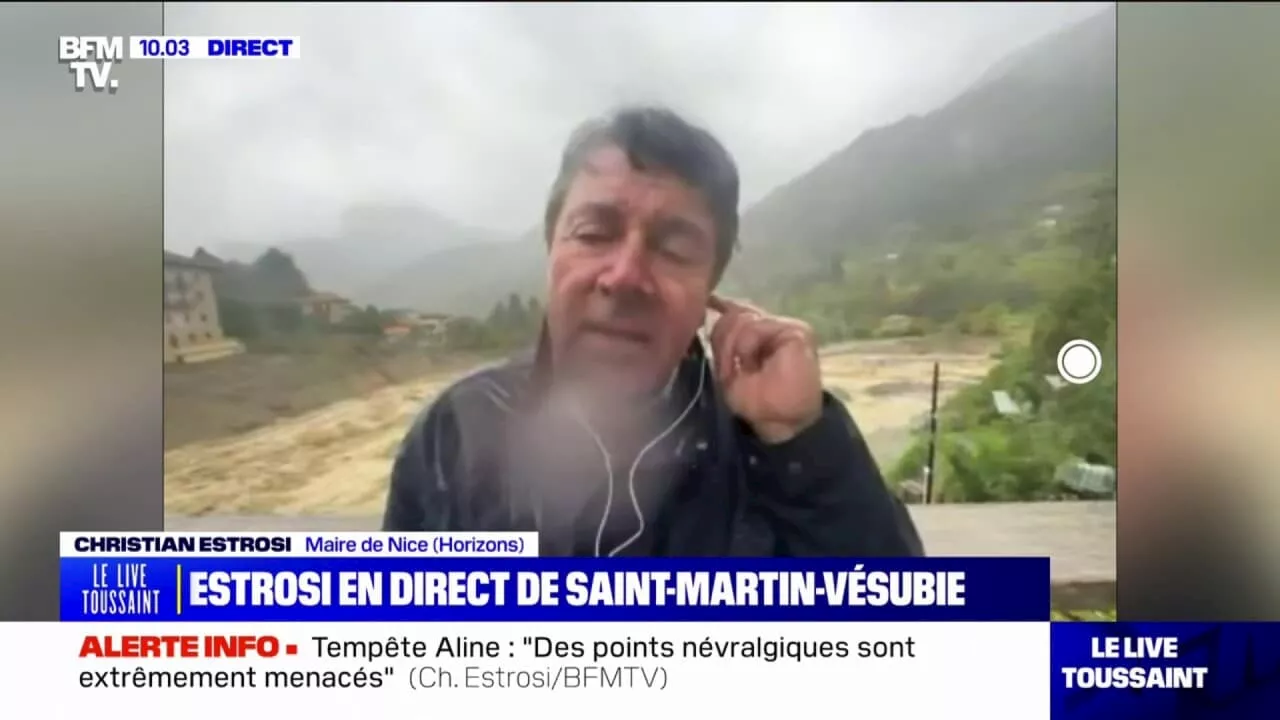 Alpes-Maritimes: depuis Saint-Martin-Vésubie, Christian Estrosi affirme que 'des points névralgiques sont extrêmement menacés'