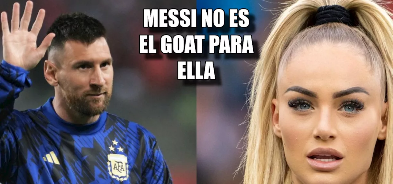 MESSI JAMÁS SERÁ EL GOAT PARA ELLA | Alisha Lehmann nombró a su futbolista favorito de todo el mundo