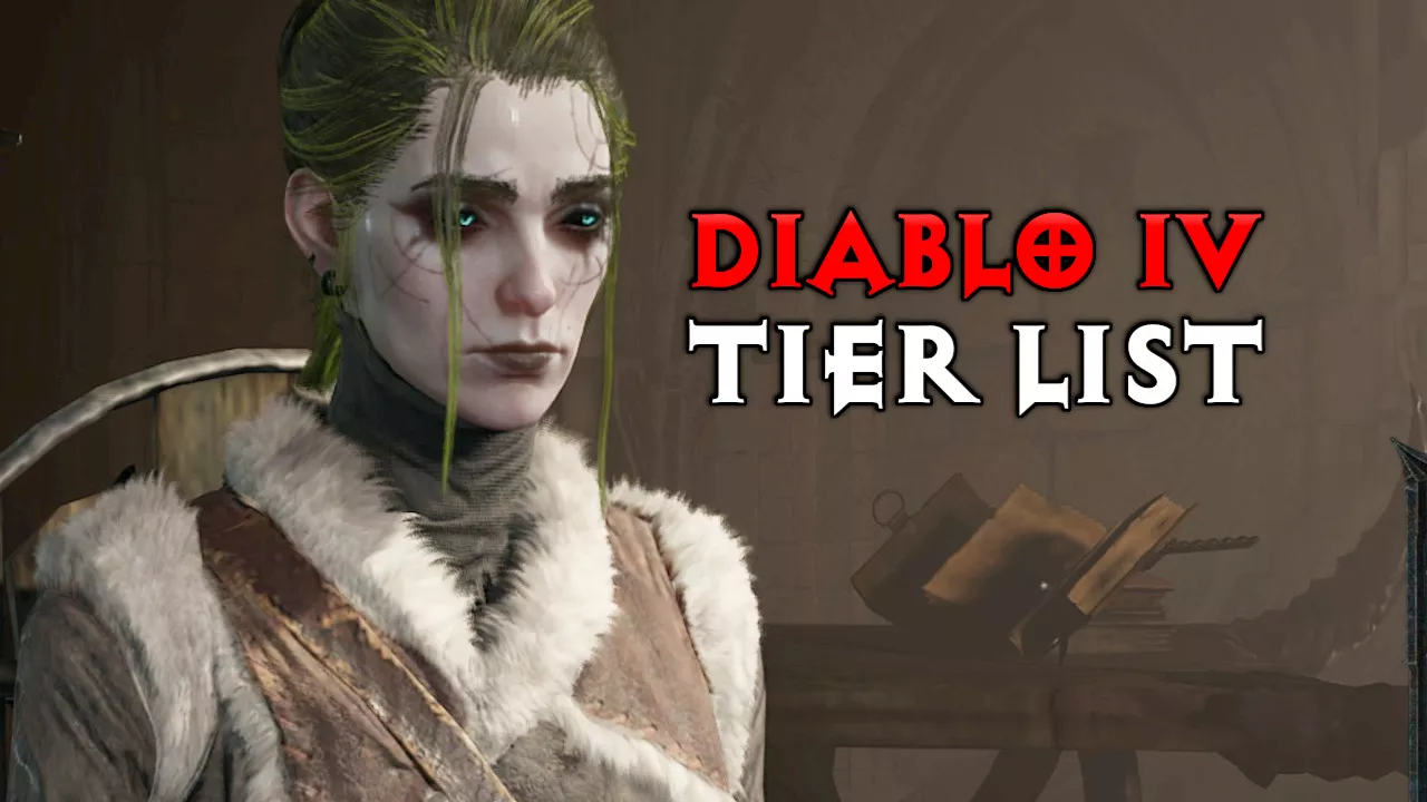 Diablo 4: Tier List für Season 2 – Beste Klassen und Builds im Endgame