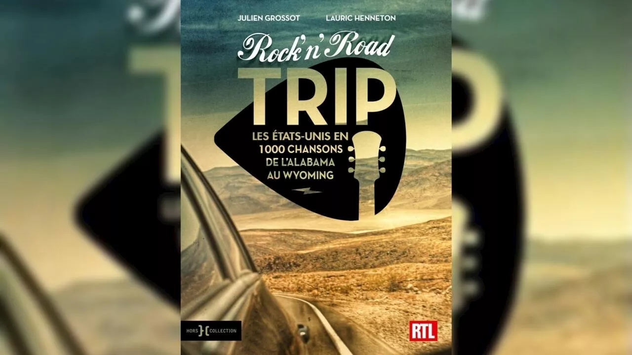 - «Rock'n'Road Trip», de Lauric Henneton et Julien Grossot