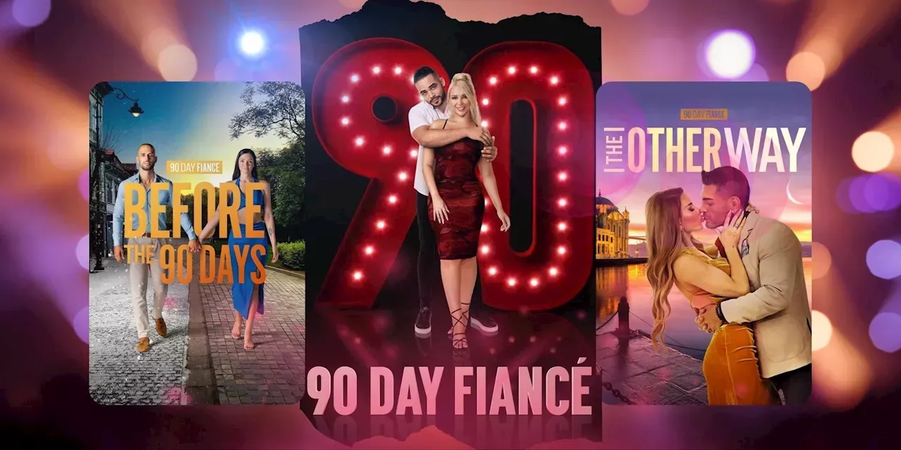 90 Day Fiancé 2023 Full Schedule OG Show & SpinOffs