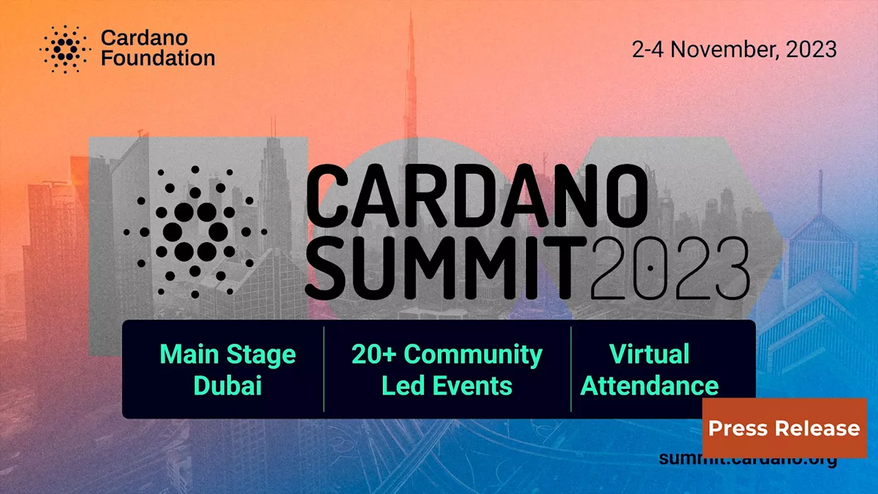 Join U.Today at the Cardano Summit 2023 in Dubai!