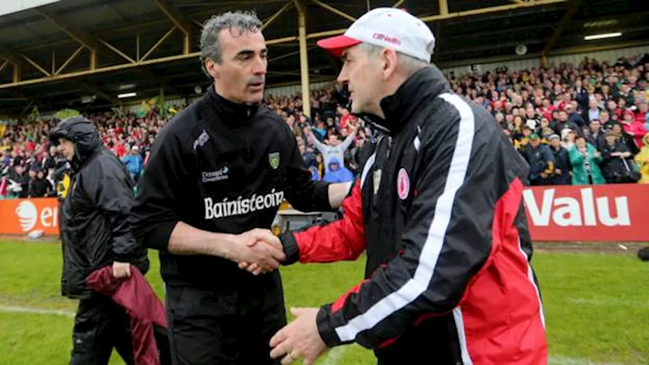 Harte to face McGuinness as Derry draw Donegal