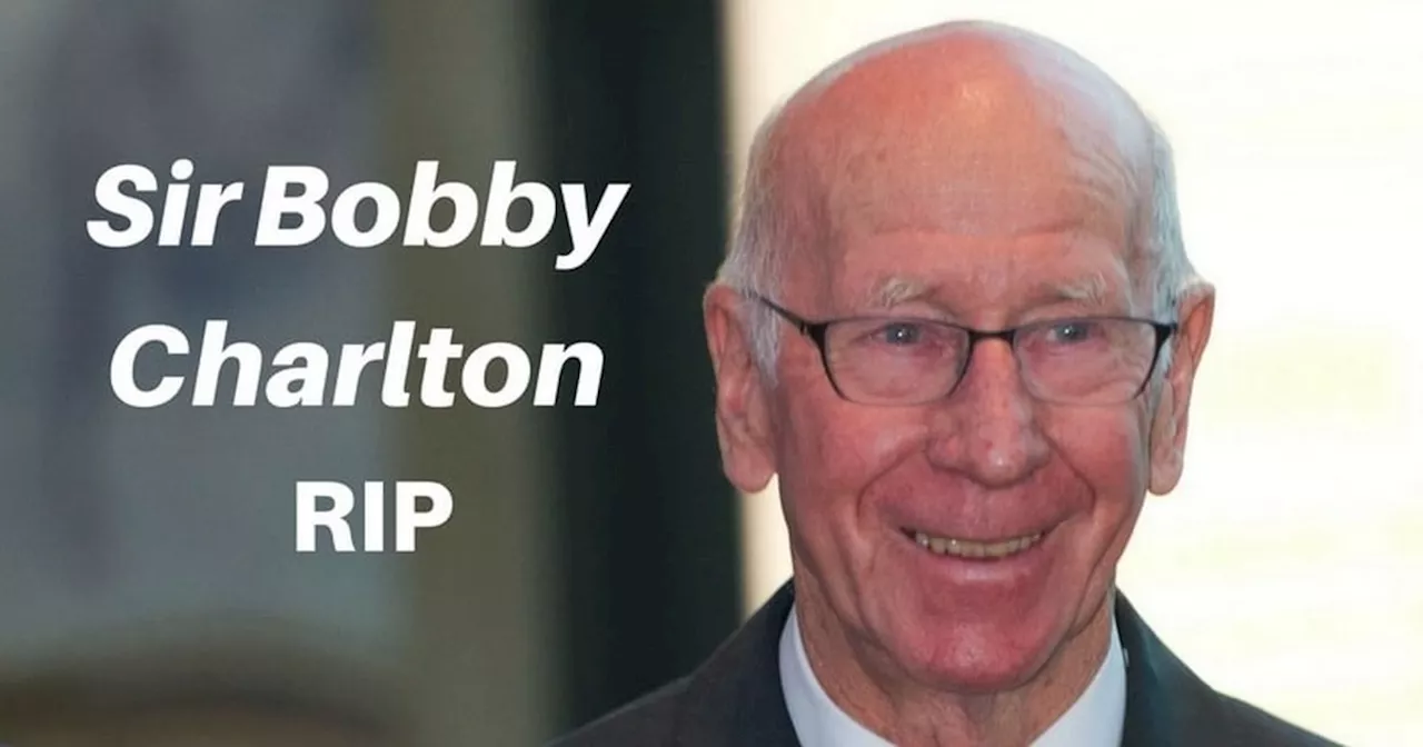 Sir Bobby Charlton dies as emotional tributes paid to England and Man Utd icon