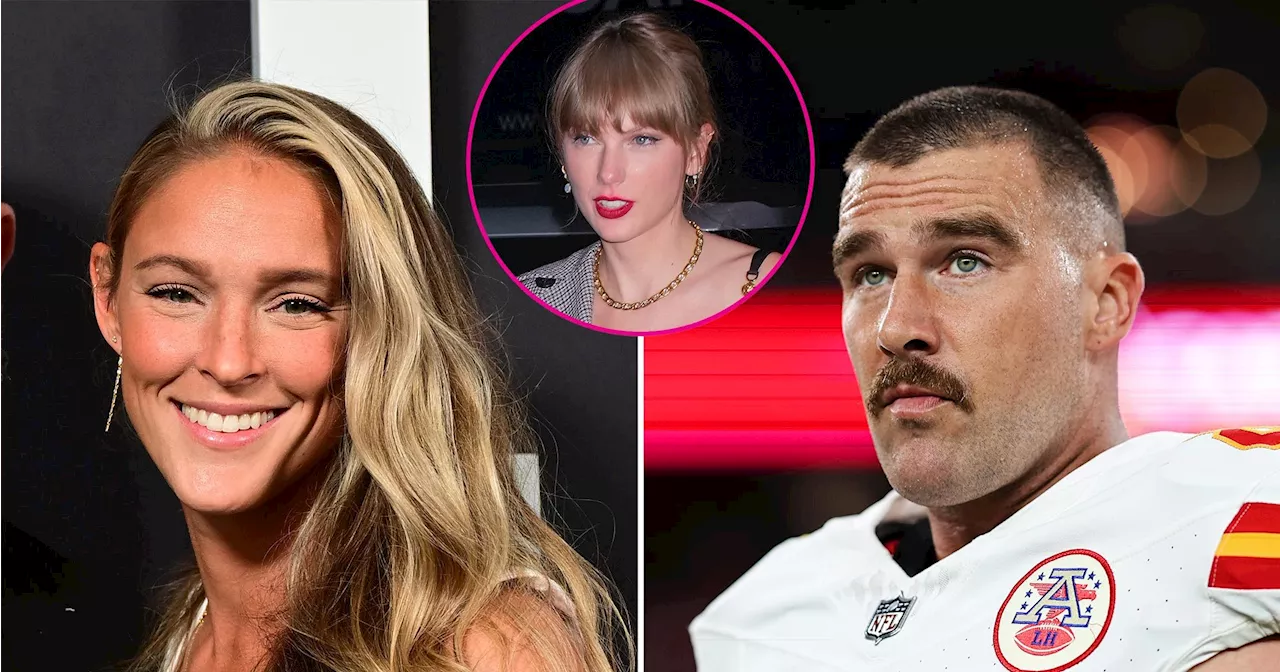 Travis Kelce Followed Kylie Kelce’s Advice When Dating Taylor Swift