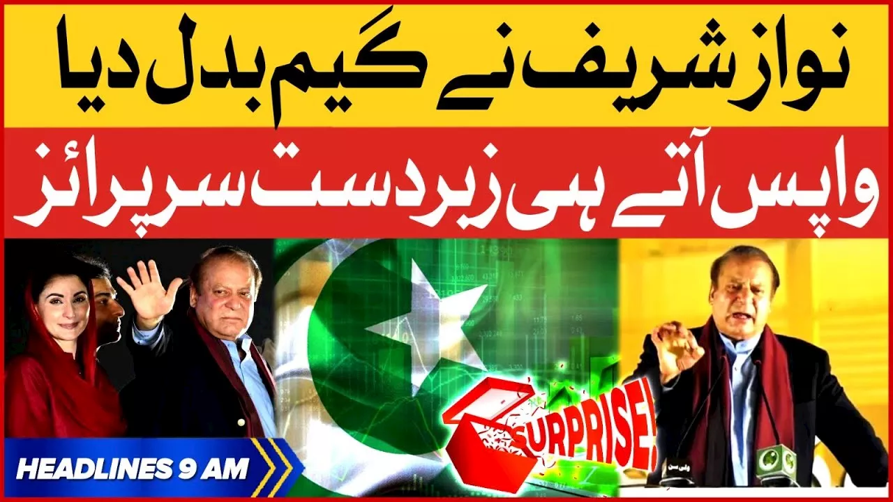 Nawaz Sharif Shocking Surprise | BOL News Headlines at 9 AM | PMLN Changed The Game