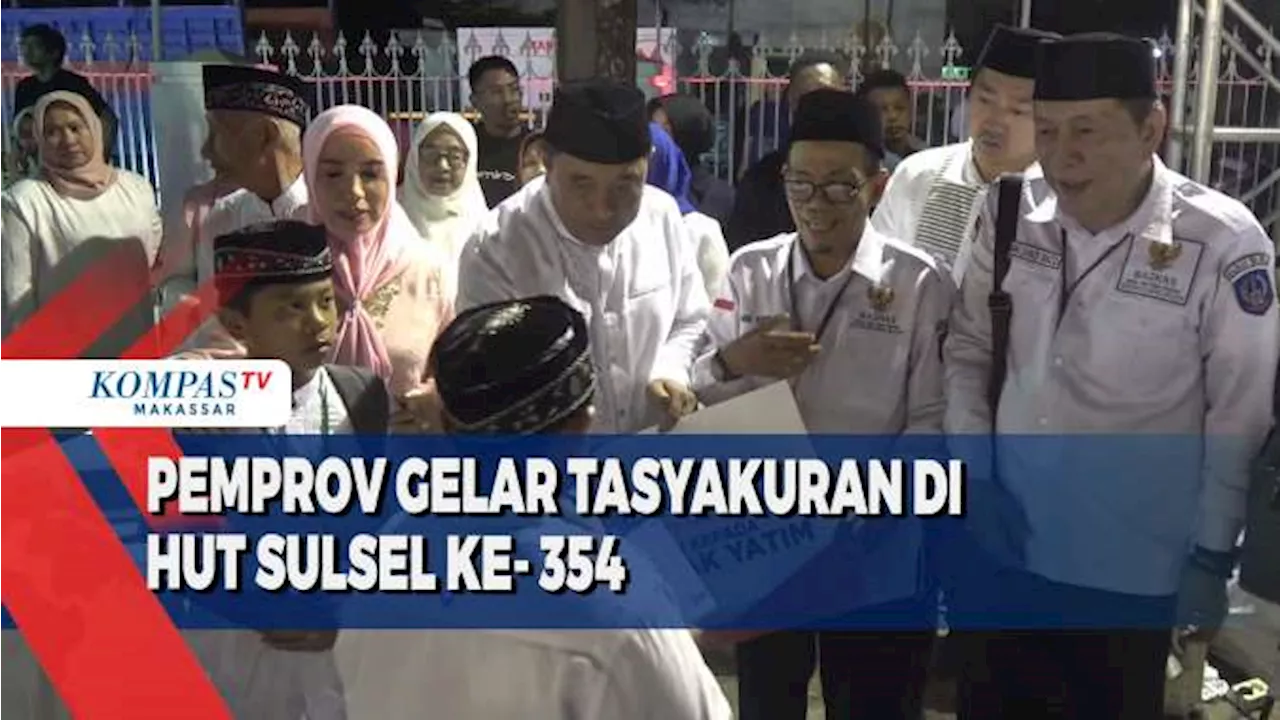 Pemprov Gelar Tasyakuran Di Hut Sulsel Ke- 354