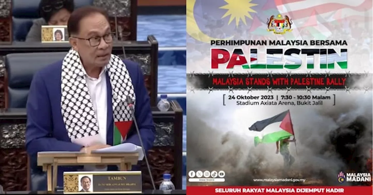 Kerajaan Anjur Perhimpunan Malaysia Bersama Palestin Esok, PM Anwar Seru Orang Ramai Turut Serta