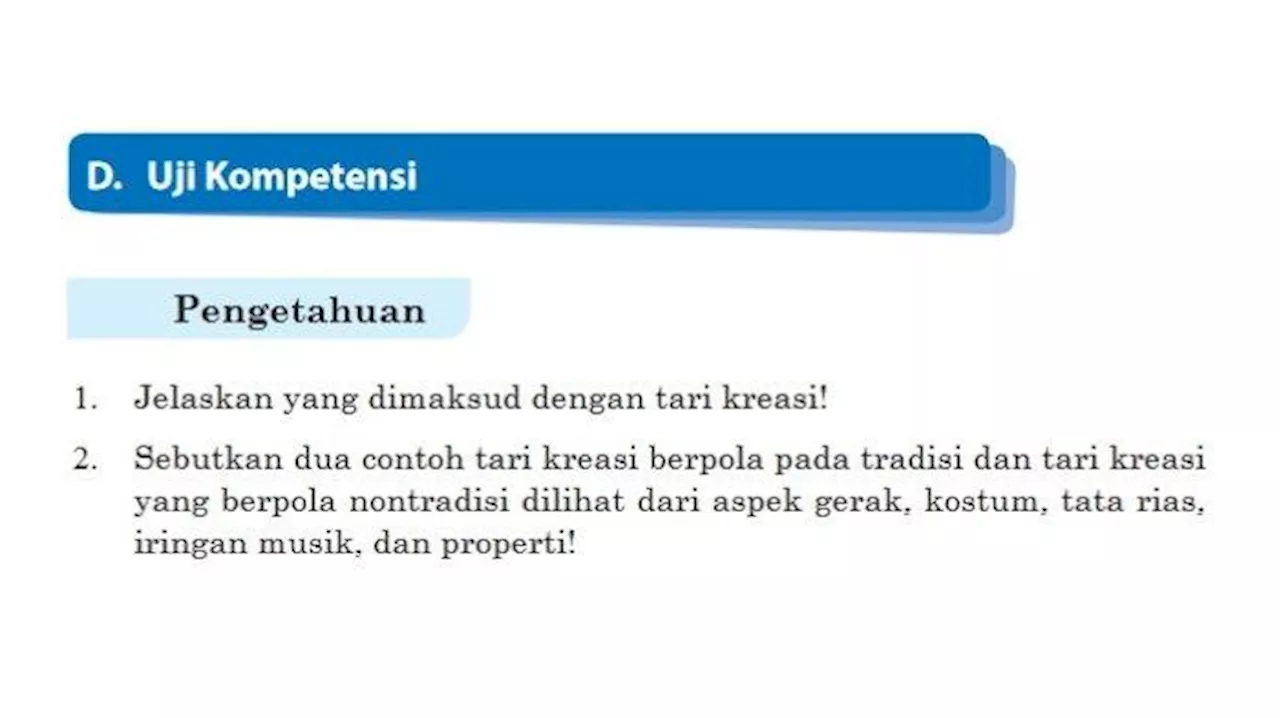 Kunci Jawaban Seni Budaya Kelas 9 Halaman 84, Uji Kompetensi: Tari Kreasi