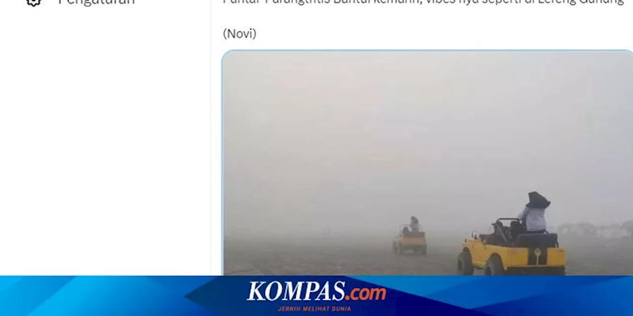 BMKG Ungkap Penyebab Kabut Tebal di Sejumlah Pantai Selatan