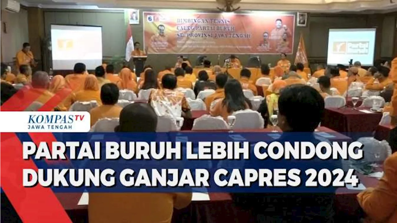 Partai Buruh Lebih Condong Dukung Ganjar Capres 2024