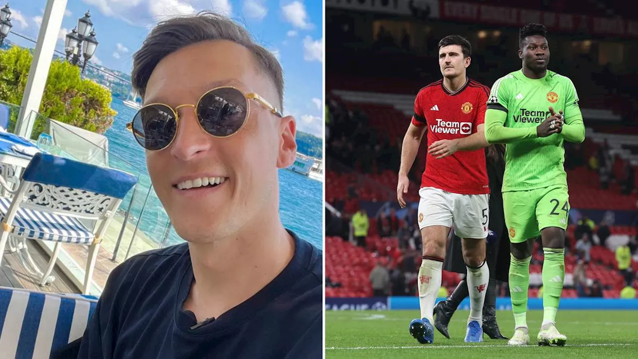 Mesut Ozil sends message to Andre Onana and Harry Maguire after Man Utd redemption