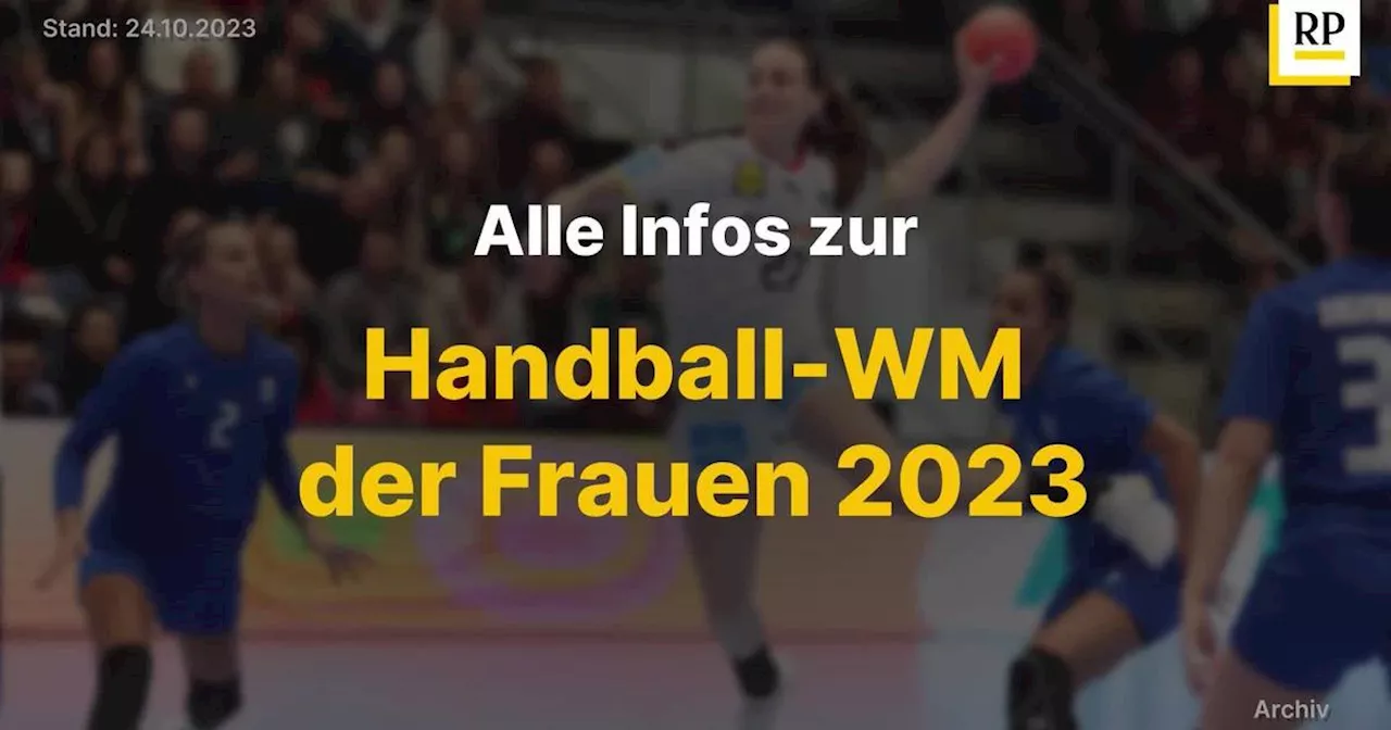 Video: Handball WM 2023 der Frauen: Alle Infos zum Turnier