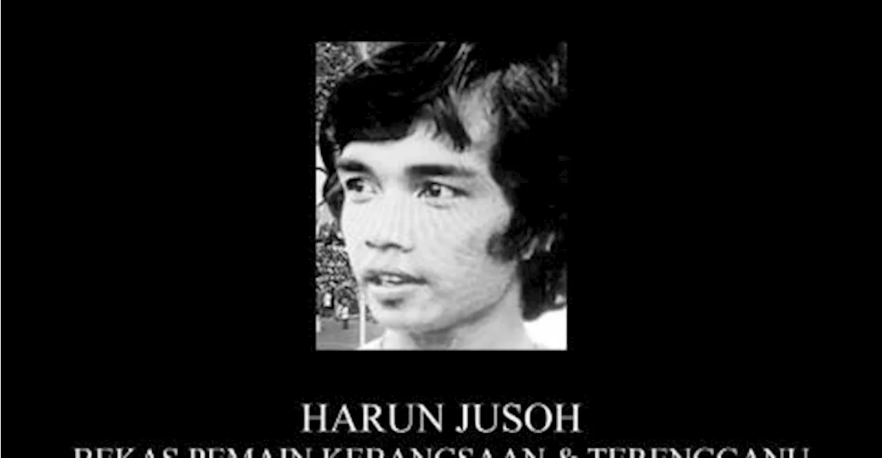 National football legend Harun Jusoh dies at 75