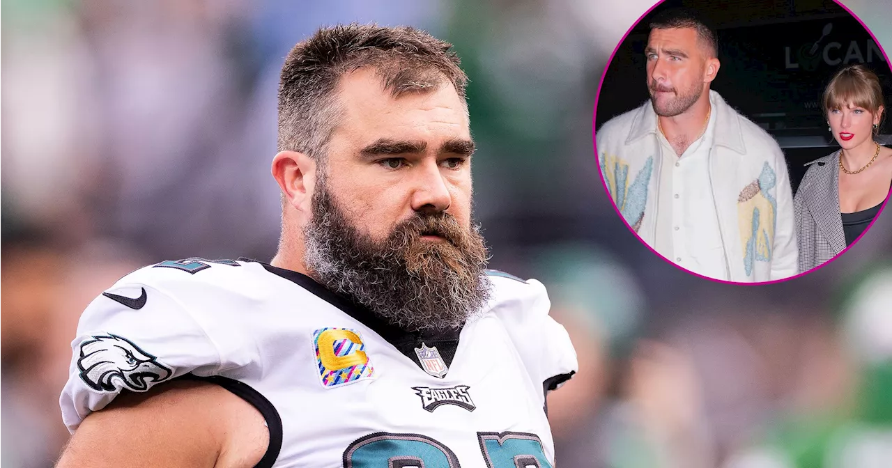 Jason Kelce Has Concerns for Travis' 'Safety' in Taylor Swift Romance