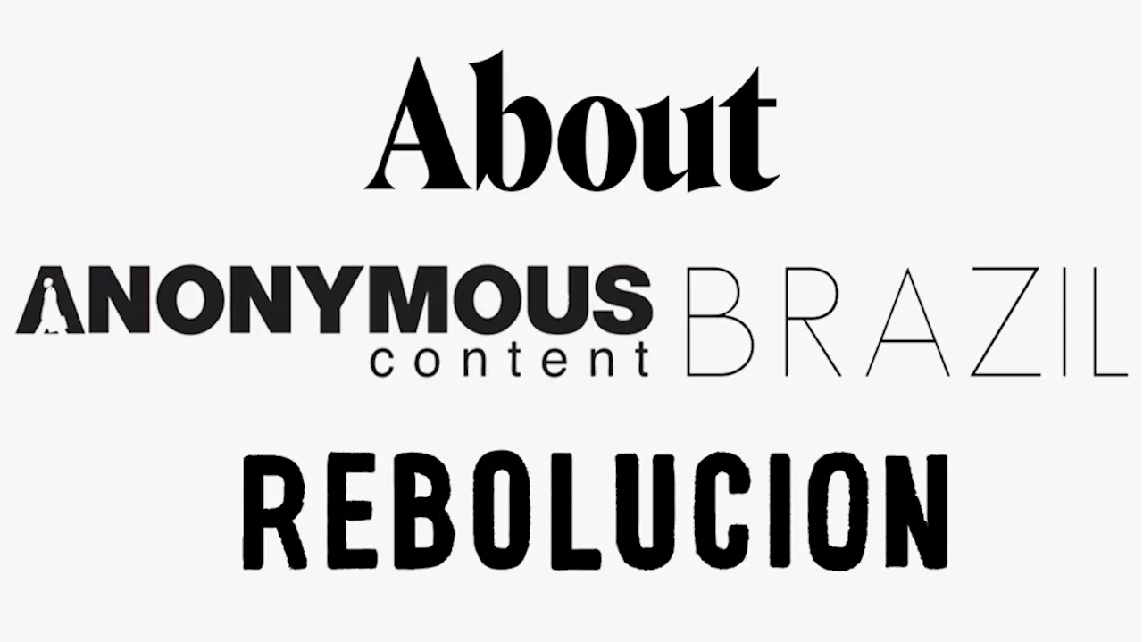 Anonymous Content Brazil, About Ent., Rebolucion Content Partnership