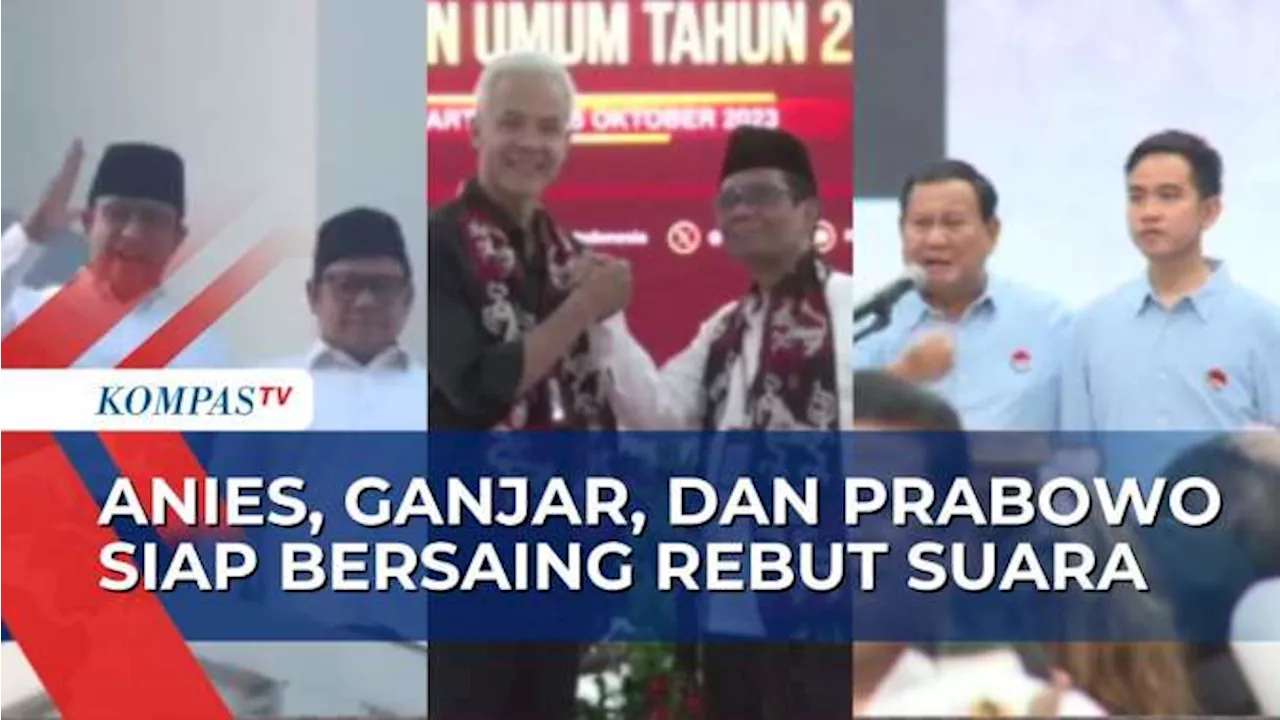 Bagaimana Strategi Anies, Ganjar dan Prabowo dalam Persaingan Berebut Suara di Pilpres 2024?