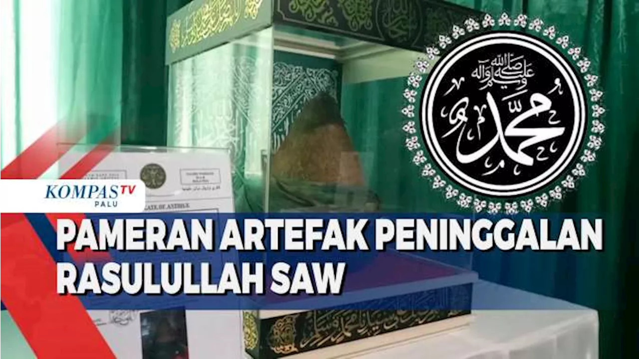 Pameran Artefak Peninggalan Rasulullah saw