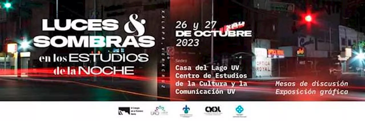 Centro de Estudios de la Cultura y Comunicación UV invita a reflexionar sobre la Noche