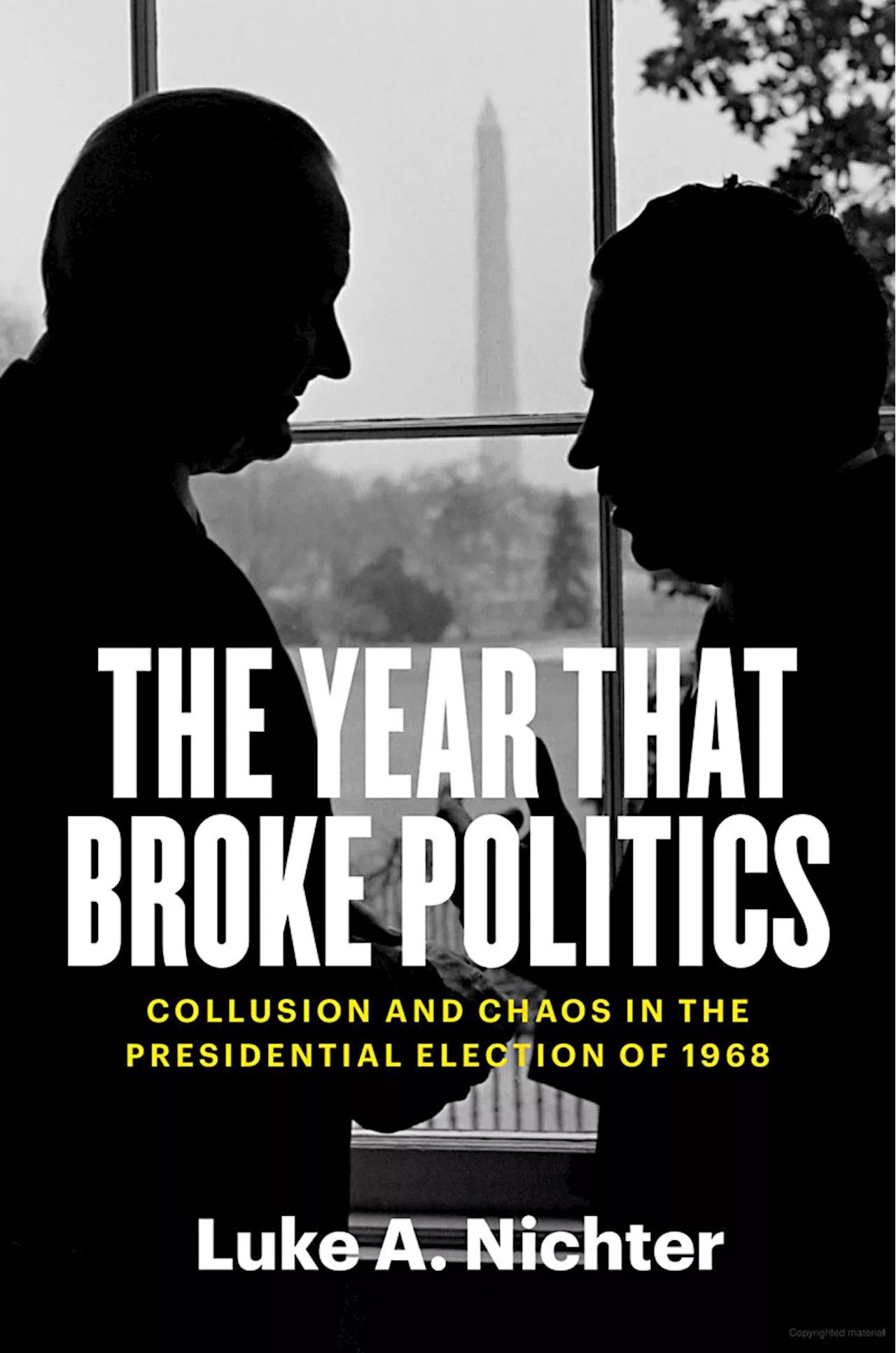 Book Review: The Year That Broke Politics