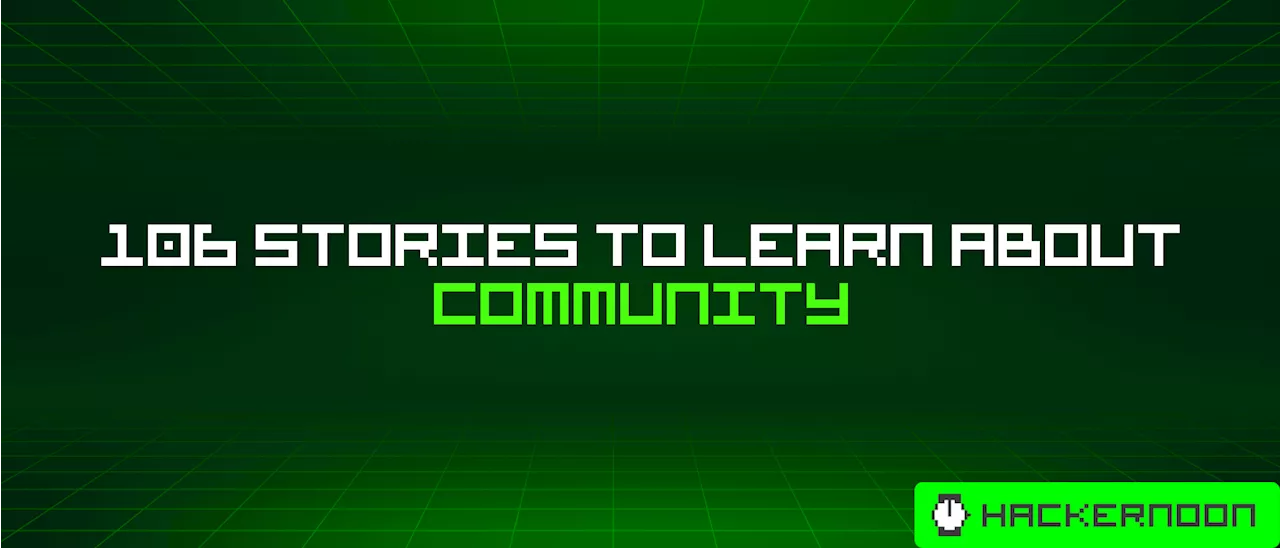 106 Stories To Learn About Community