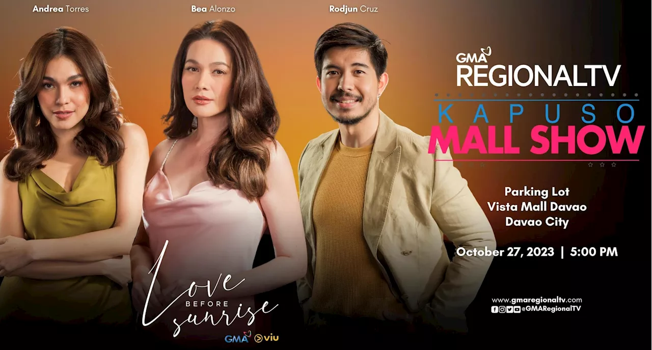 Bea Alonzo, Rodjun Cruz, and Andrea Torres to spread love in Davao City this Oct. 27