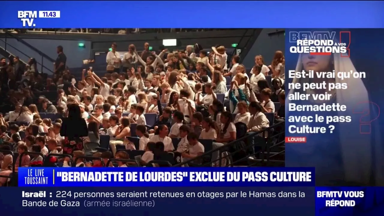 Est-il vrai qu'on ne peut pas aller voir 'Bernadette de Lourdes' avec le pass Culture? BFMTV répond à vos questions