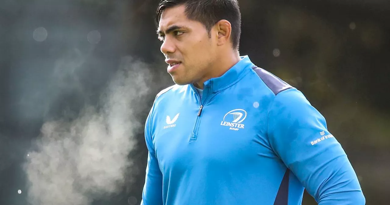 URC team news: Michael Ala’alatoa returns as Leinster bid to shore up faltering set-piece