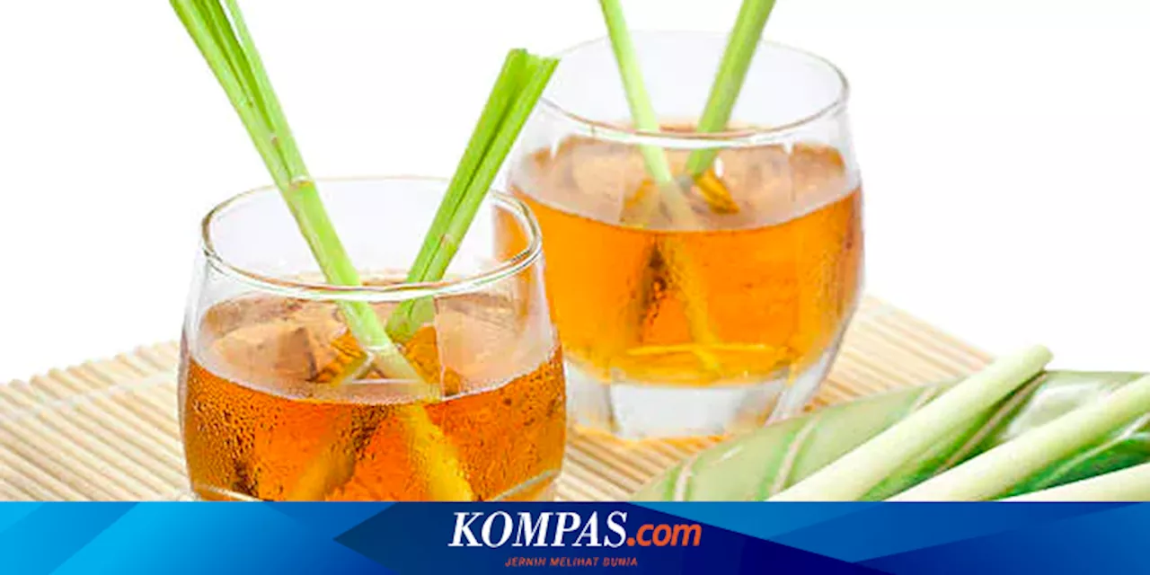 5 Efek Samping Minum Wedang Serai Terlalu Sering, Apa Saja?