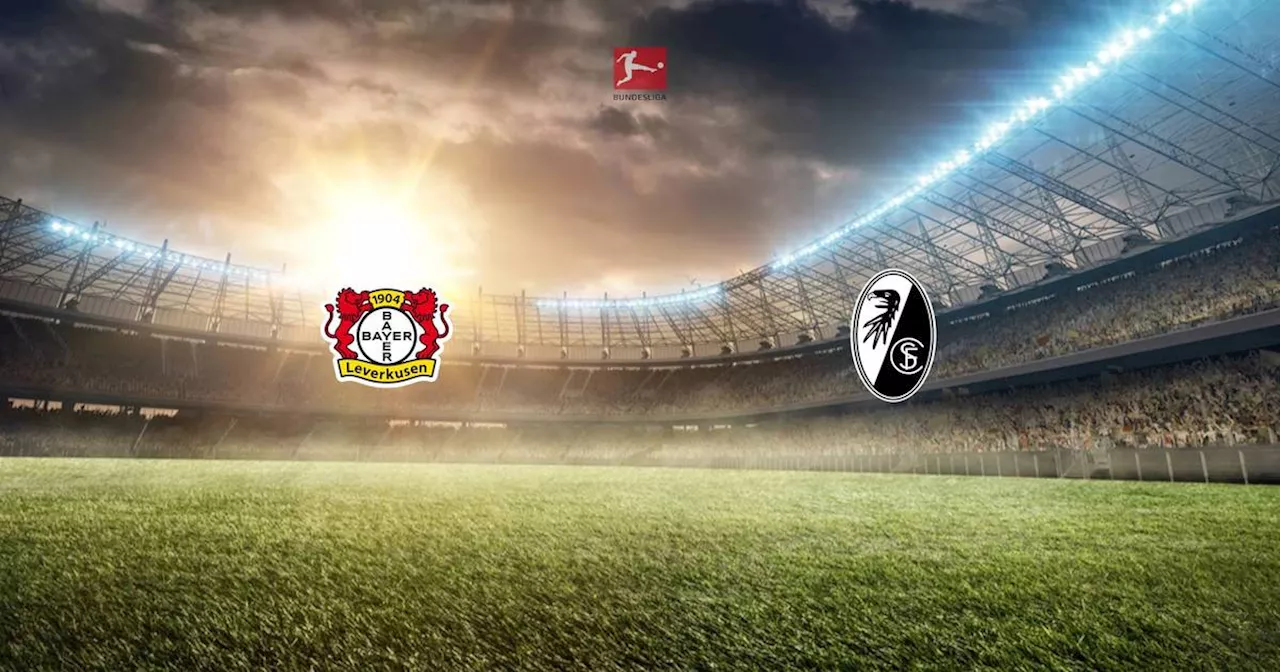 Bundesliga: Bayer 04 Leverkusen – Sport-Club Freiburg (Sonntag, 17:30 Uhr)