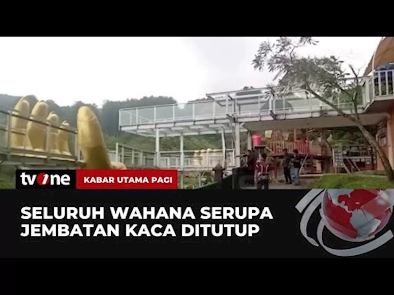 Pemkab Banyumas Menutup Seluruh Wahana Jembatan Kaca