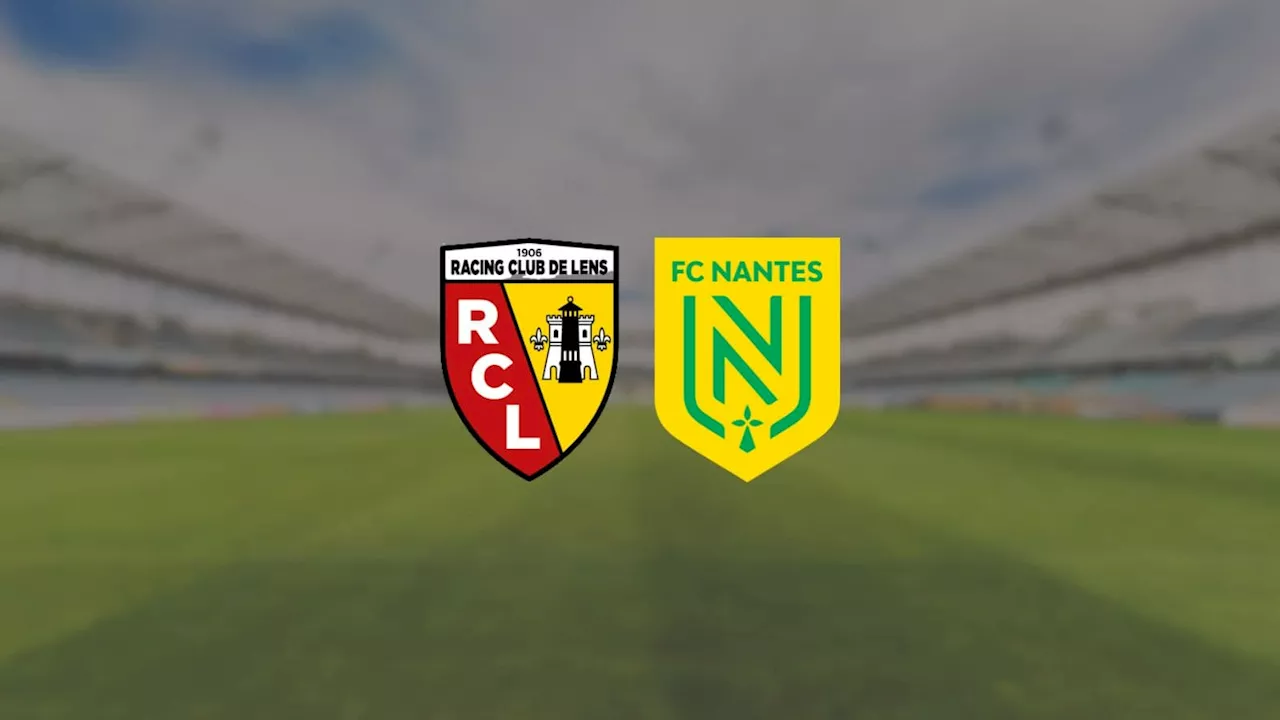 Suivez le match Lens-Nantes sur Dazn