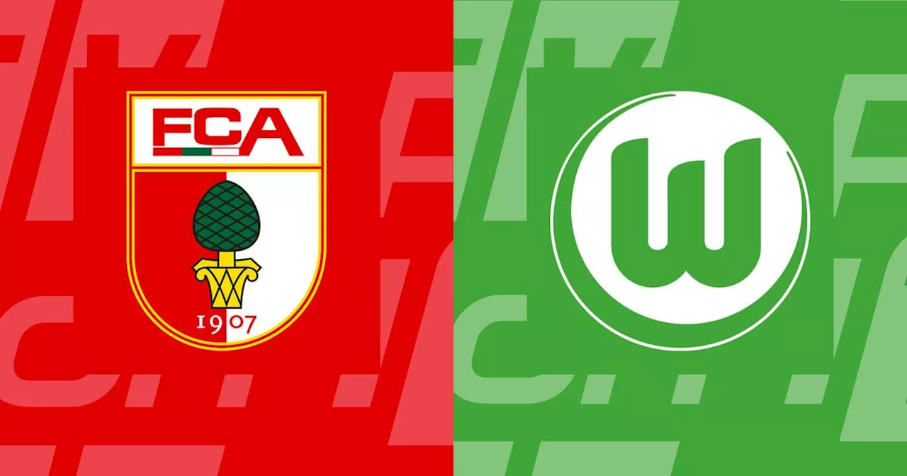 FC Augsburg empfängt VfL Wolfsburg in der Bundesliga