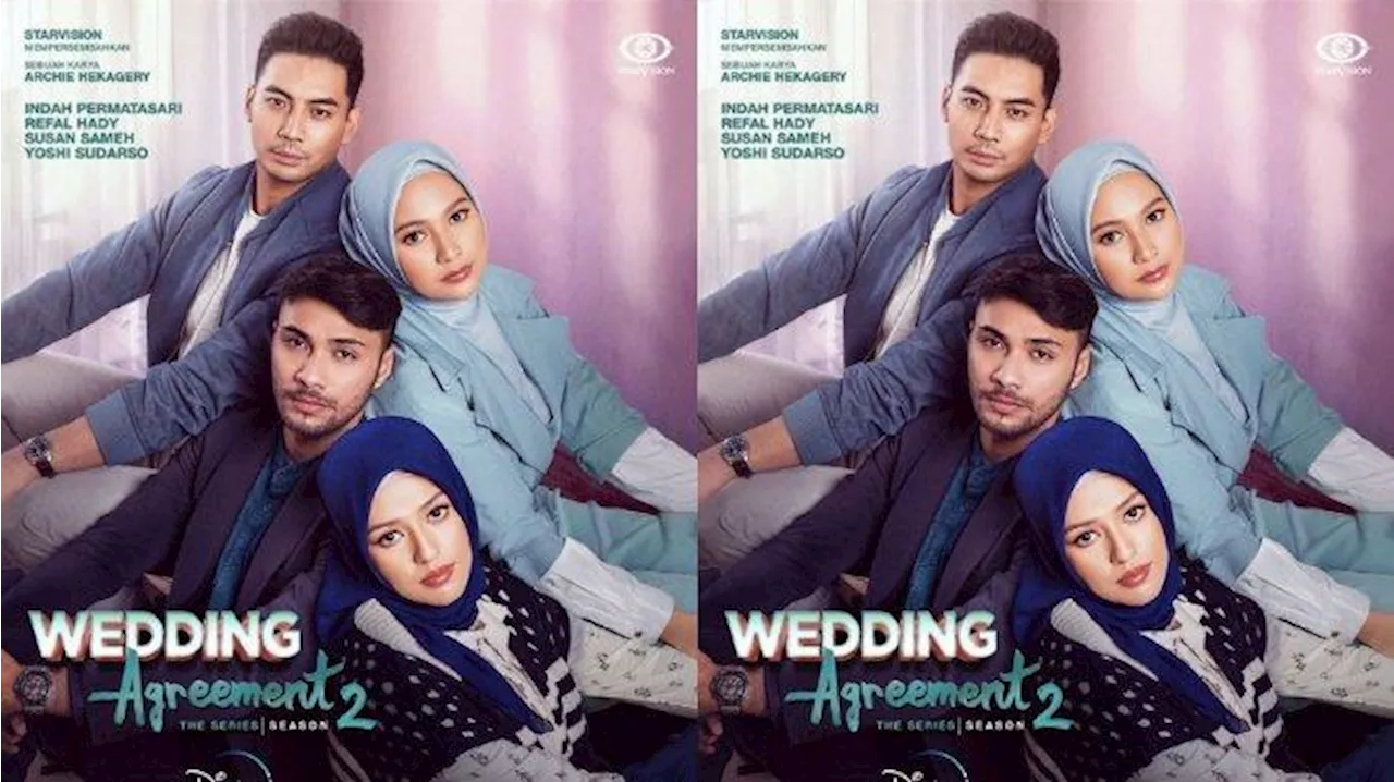 Serial Wedding Agreement 2 Tayang Hari Ini, Kisahkan Rumah Tangga Bian dan Tari Usai Miliki Anak