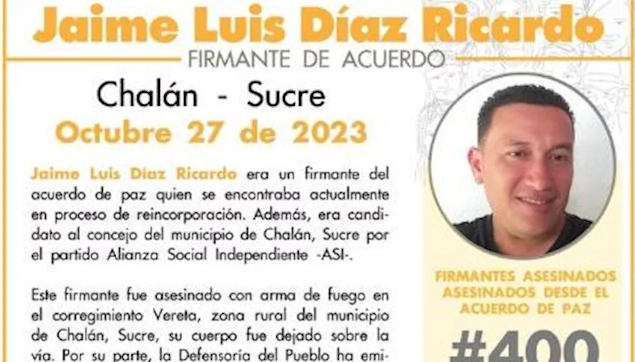 Asesinan a bala a candidato al Concejo y firmante de paz en Chalán, Sucre