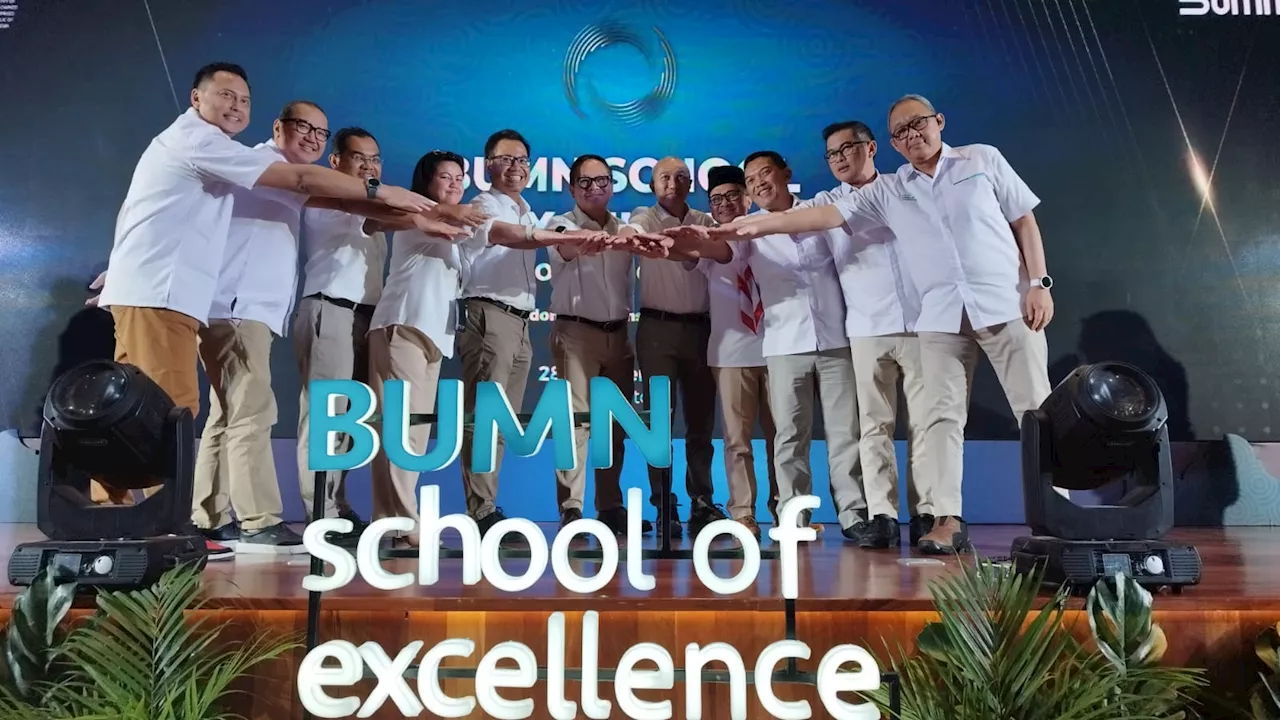 Kementerian BUMN Luncurkan BUMN School of Excellence