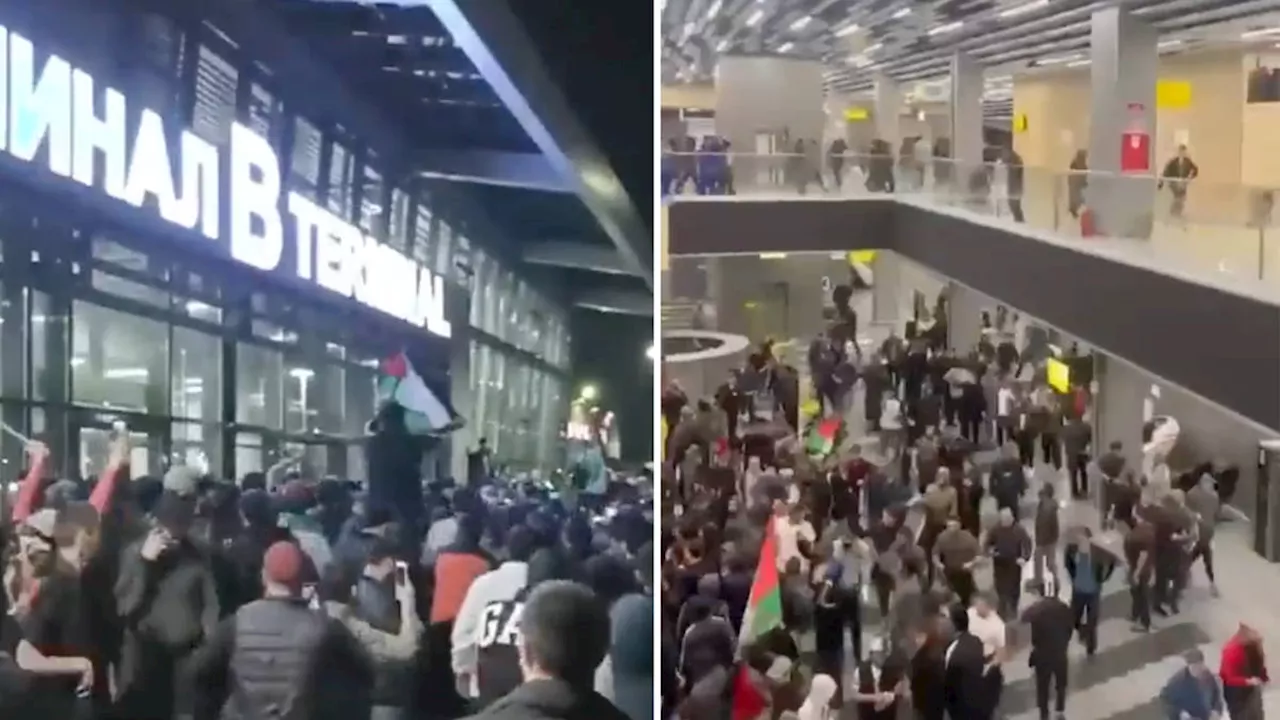 'Anti-Israeli mob' storms airport in Dagestan 'searching for Jews' forcing flight from Tel Aviv to divert