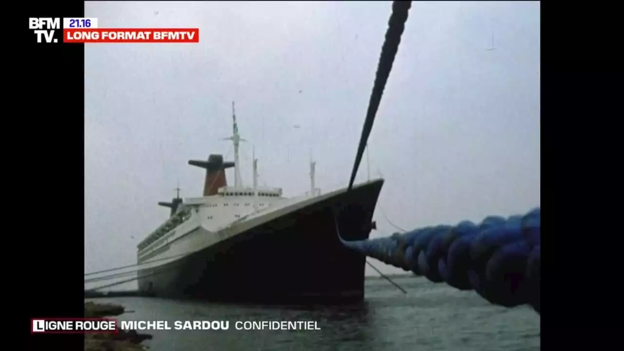 - Quand Michel Sardou s'emparait de la cause du paquebot France