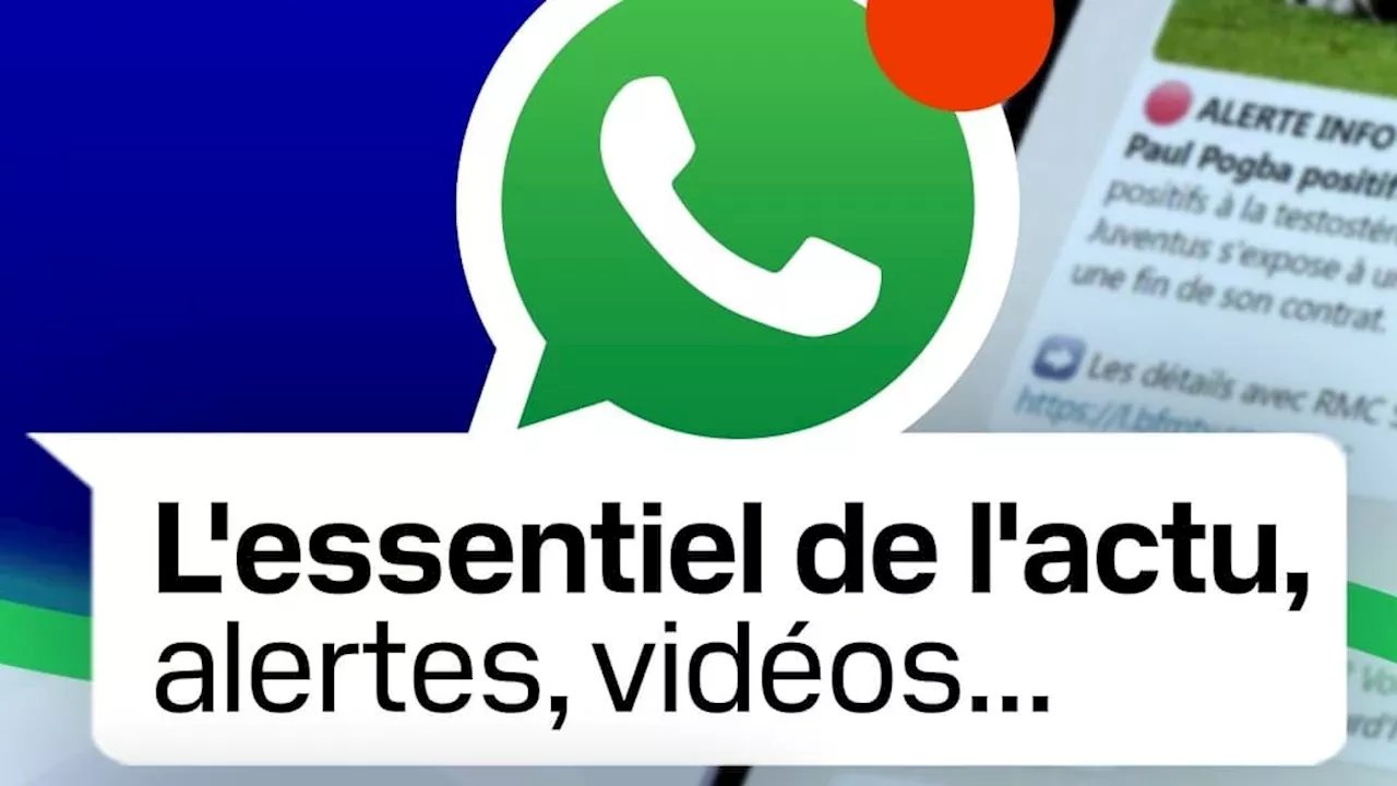 Rejoignez BFMTV sur Whatsapp pour recevoir chaque soir l'essentiel de l'actualité