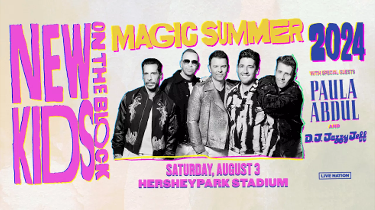 New Kids on the Block to bring summer 2024 tour to Hershey Park Stadium