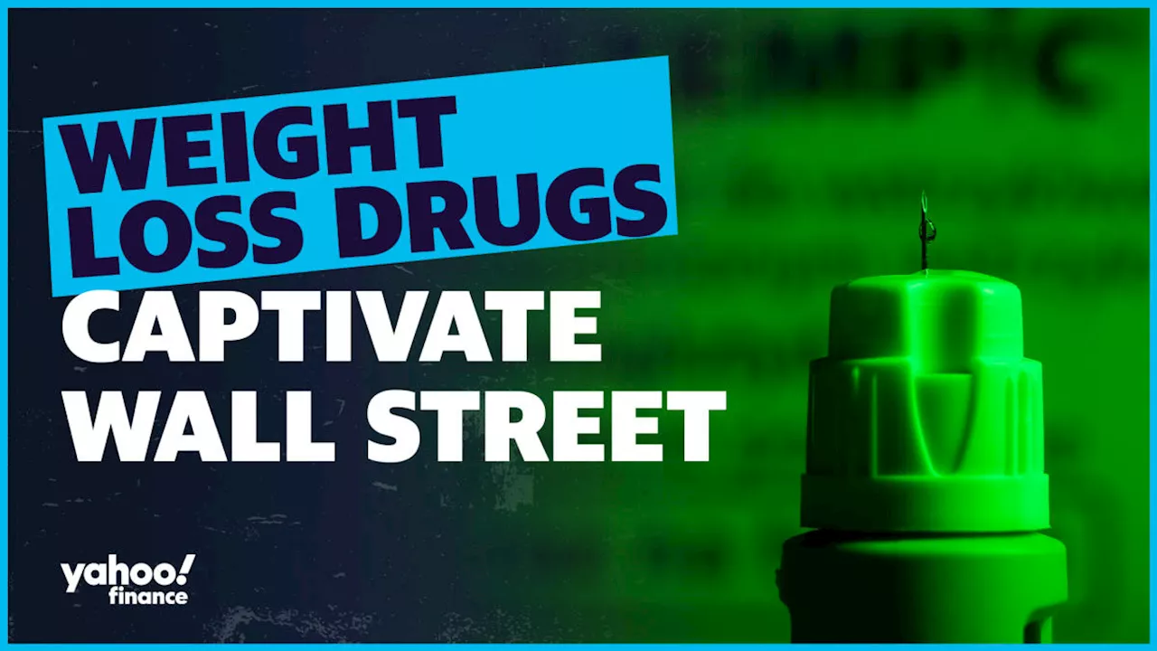 How weight loss drugs are capturing Wall Street’s imagination