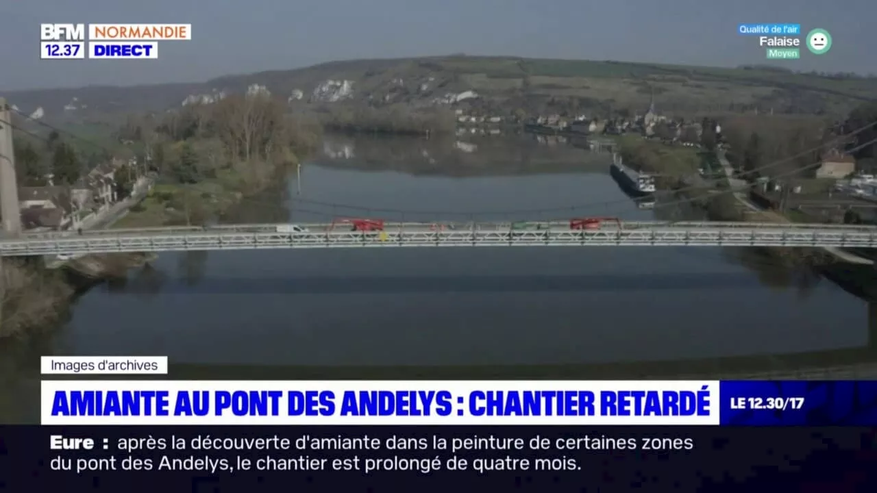 Eure: le chantier du pont des Andelys retardé après la découverte d'amiante