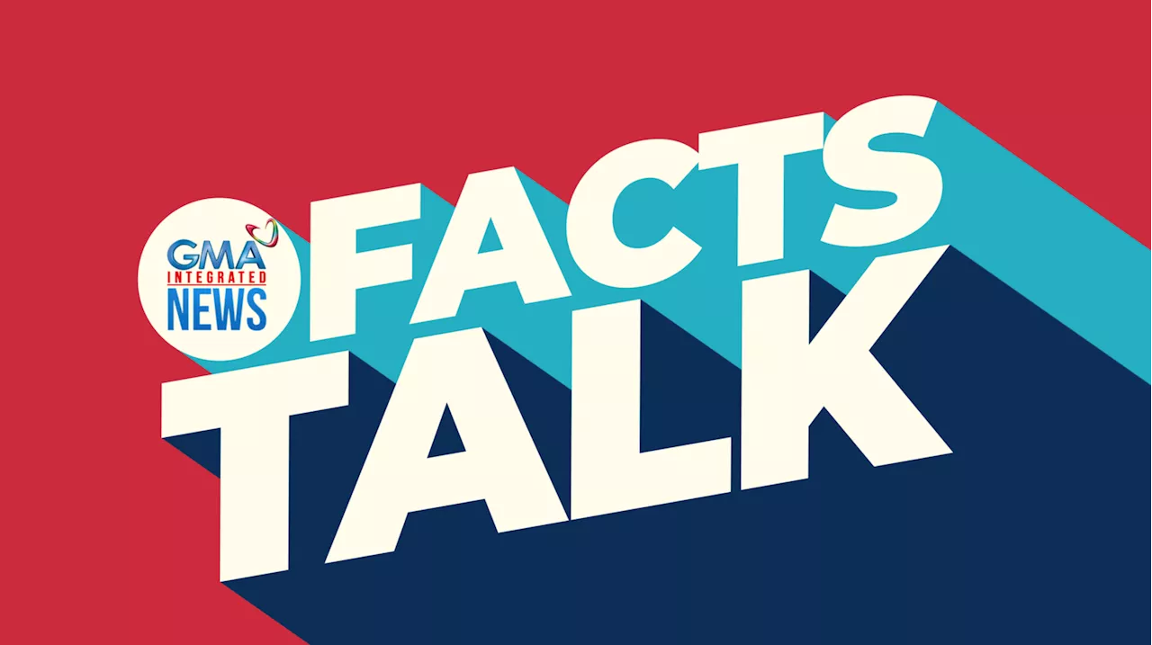 Facts Talk: GMA Integrated News continues to combat misinformation thru new digi series