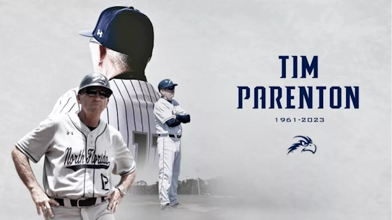 UNF mourns death of ex-baseball coach Tim Parenton after long battle with cancer