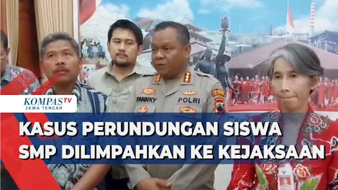 Kasus Perundungan Siswa SMP Dilimpahkan ke Kejaksaan