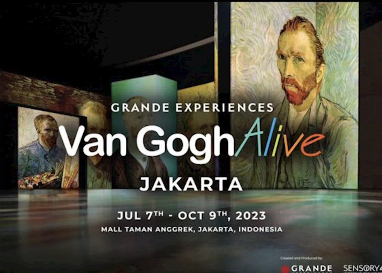 Grande Experiences Hadirkan Pameran Van Gogh Alive di Mal Taman Anggrek, Jakarta