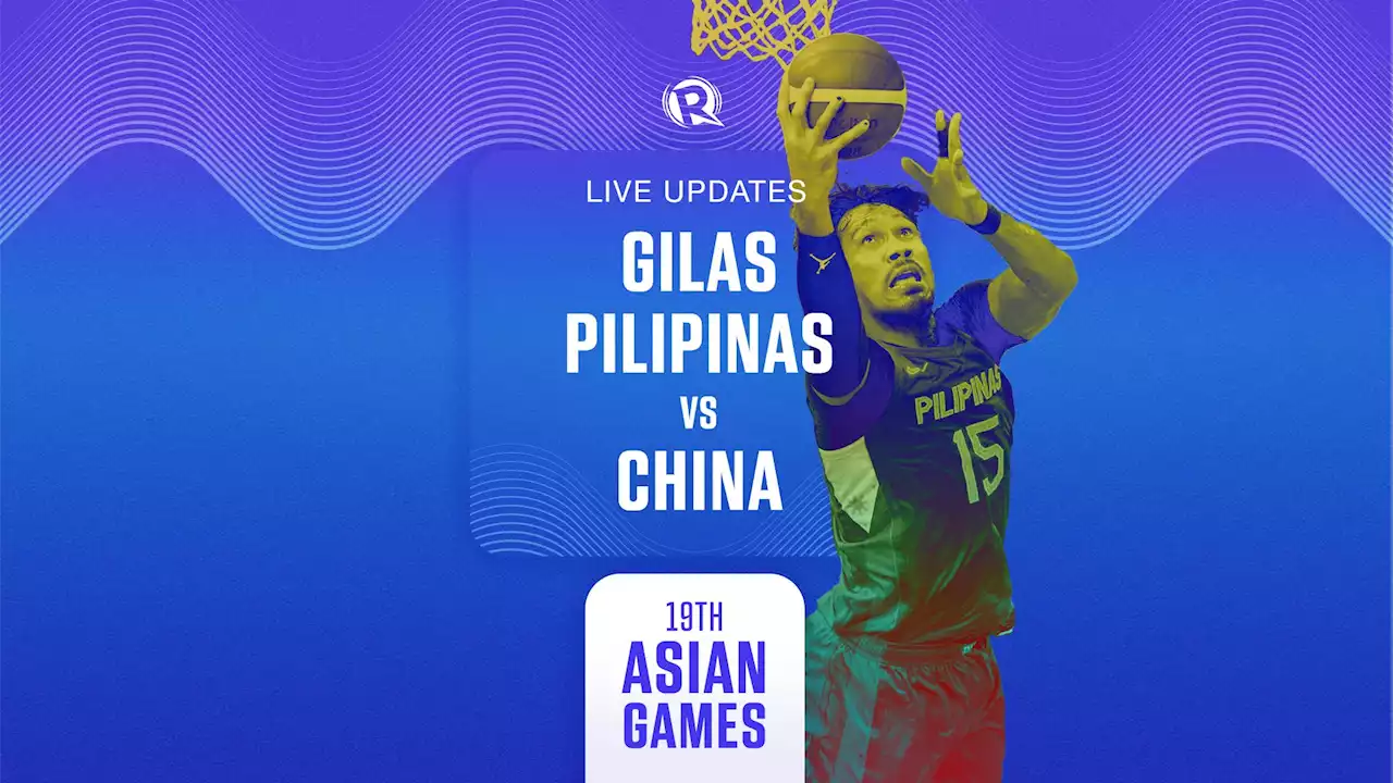 LIVE UPDATES: Philippines vs China – 19th Asian Games basketball semifinal